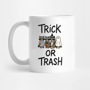 Trick or Trash Halloween Raccoon Design Mug